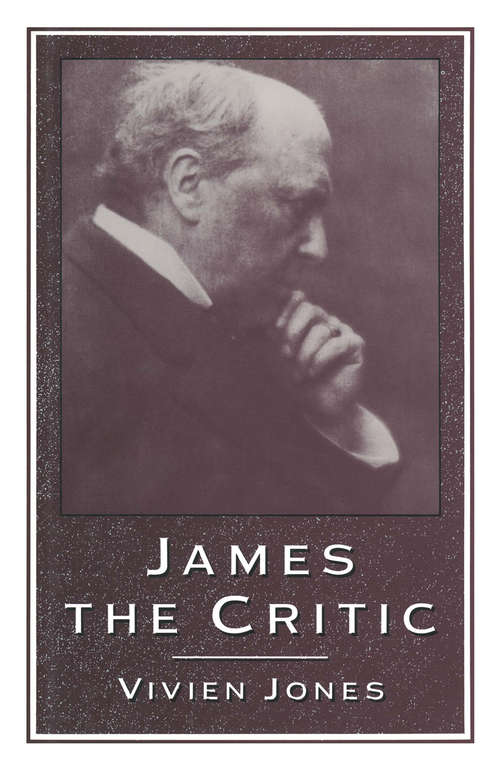 Book cover of James the Critic (1st ed. 1985)