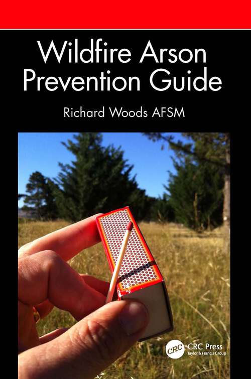 Book cover of Wildfire Arson Prevention Guide