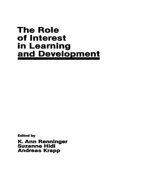 Book cover of The Role of interest in Learning and Development