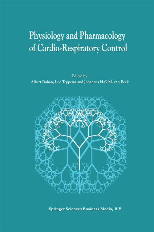 Book cover of Physiology And Pharmacology of Cardio-Respiratory Control (1998)