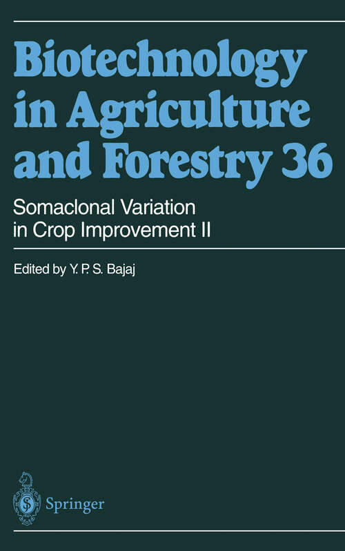 Book cover of Somaclonal Variation in Crop Improvement II (1996) (Biotechnology in Agriculture and Forestry #36)
