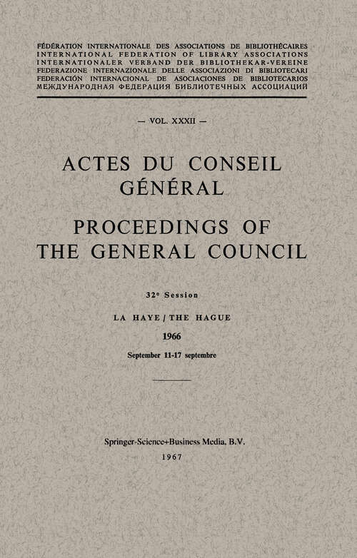 Book cover of Actes du Conseil Général / Proceedings of the General Council (PDF): Vol. XXXII (1967)