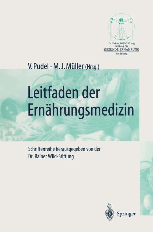 Book cover of Leitfaden der Ernährungsmedizin: Ein Leitfaden für die Praxis (1998) (Gesunde Ernährung   Healthy Nutrition)