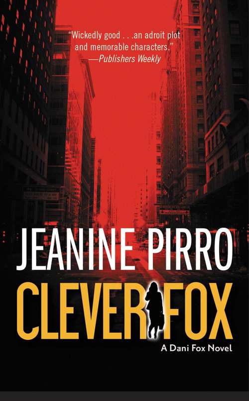 Book cover of Clever Fox: A Dani Fox Novel