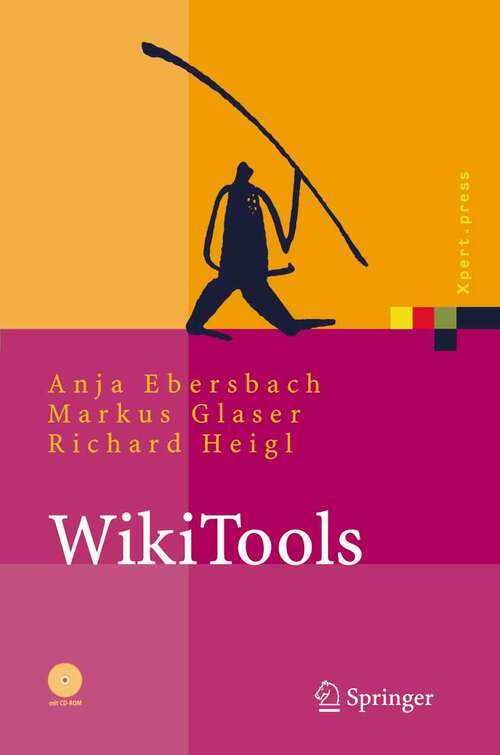 Book cover of WikiTools: Kooperation im Web (2005) (Xpert.press)