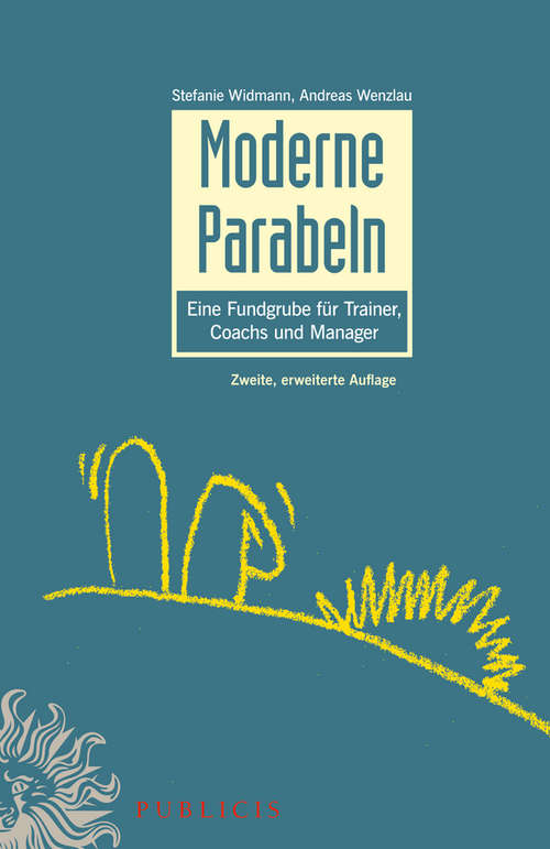 Book cover of Moderne Parabeln: Eine Fundgrube für Trainer, Coachs und Manager (2)