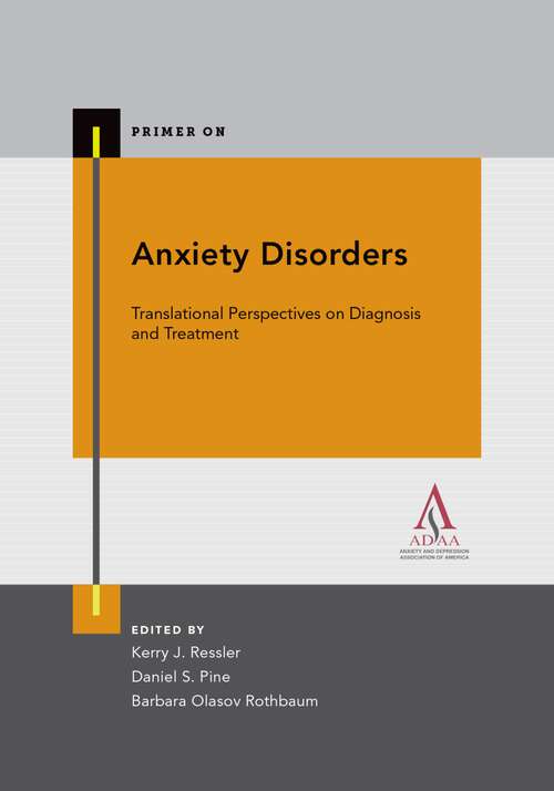 Book cover of Anxiety Disorders (Primer On)
