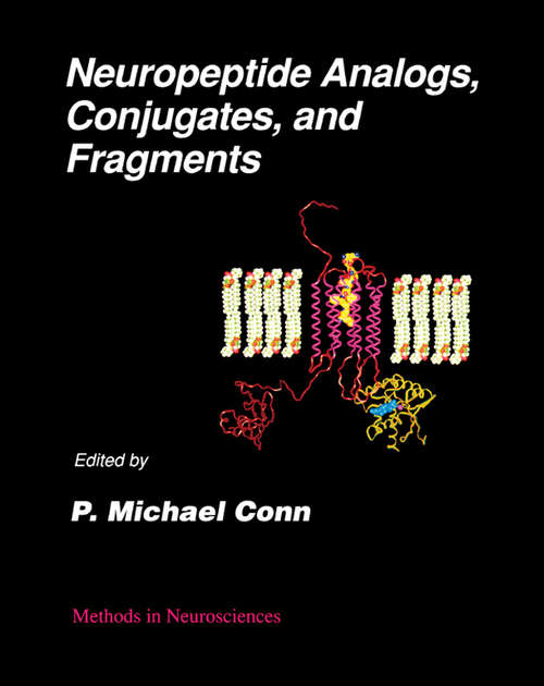 Book cover of Neuropeptide Analogs, Conjugates, and Fragments: Methods in Neurosciences, Vol. 13