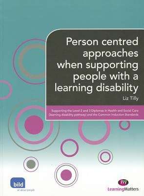 Book cover of Person Centred Approaches When Supporting People With A learning Disability (PDF)