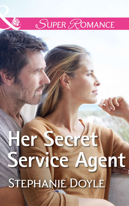 Book cover of Her Secret Service Agent: Her Secret Service Agent Bachelor Protector Rebel In A Small Town Welcome Home, Katie Gallagher (ePub edition) (Mills And Boon Superromance Ser.: Vol. 2088)