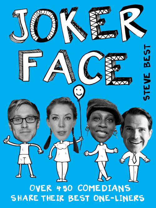 Book cover of Joker Face: Over 450 Comedians Share Their Best One-liners