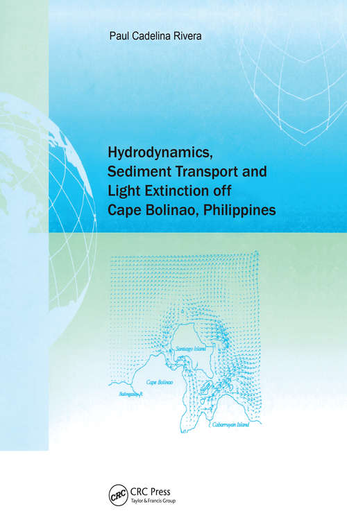 Book cover of Hydrodynamics, Sediment Transport and Light Extinction Off Cape Bolinao, Philippines