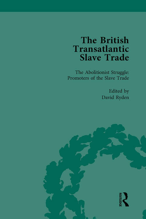 Book cover of The British Transatlantic Slave Trade Vol 4