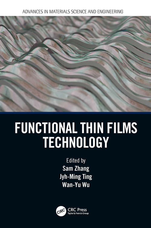 Book cover of Functional Thin Films Technology (Advances in Materials Science and Engineering)