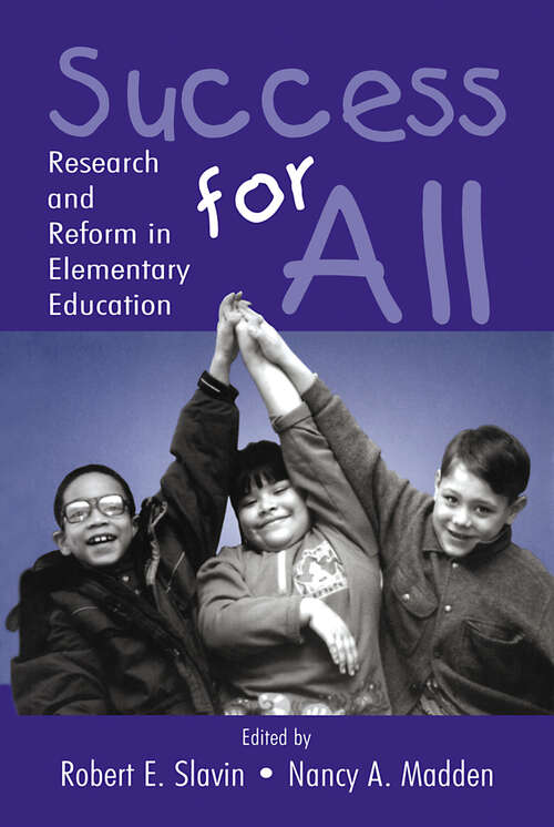 Book cover of Success for All: Research and Reform in Elementary Education