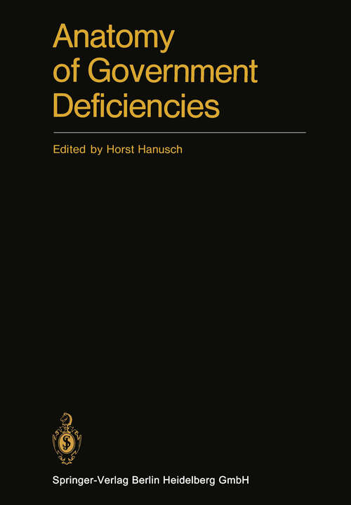 Book cover of Anatomy of Government Deficiencies: Proceedings of a Conference held at Diessen, Germany July 22–25, 1980 (1983)