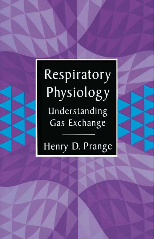 Book cover of Respiratory Physiology: Understanding Gas Exchange (1996)