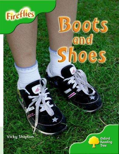 Book cover of Oxford Reading Tree: Level 2: More Fireflies A: Boots and Shoes (2)