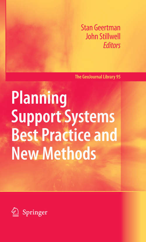 Book cover of Planning Support Systems Best Practice and New Methods (2009) (GeoJournal Library #95)