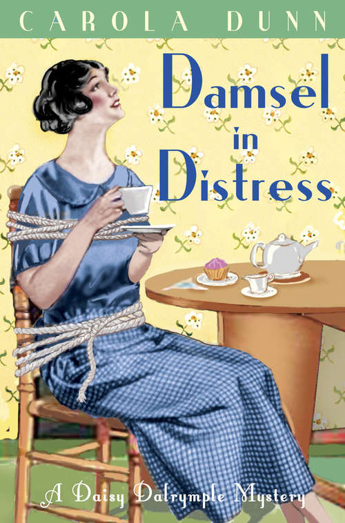 Book cover of Damsel in Distress: A Daisy Dalrymple Mystery (Daisy Dalrymple #5)