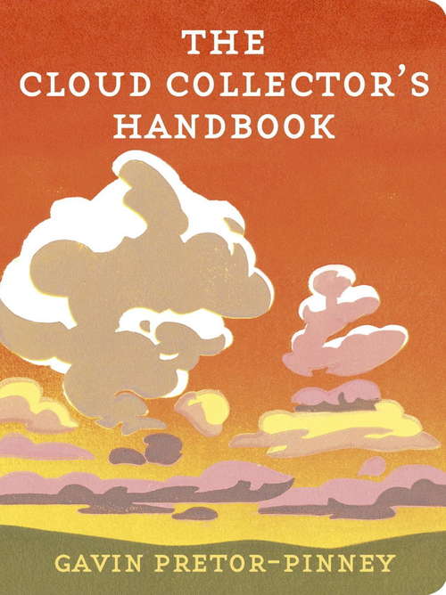 Book cover of The Cloud Collector's Handbook