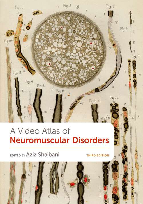 Book cover of A Video Atlas of Neuromuscular Disorders