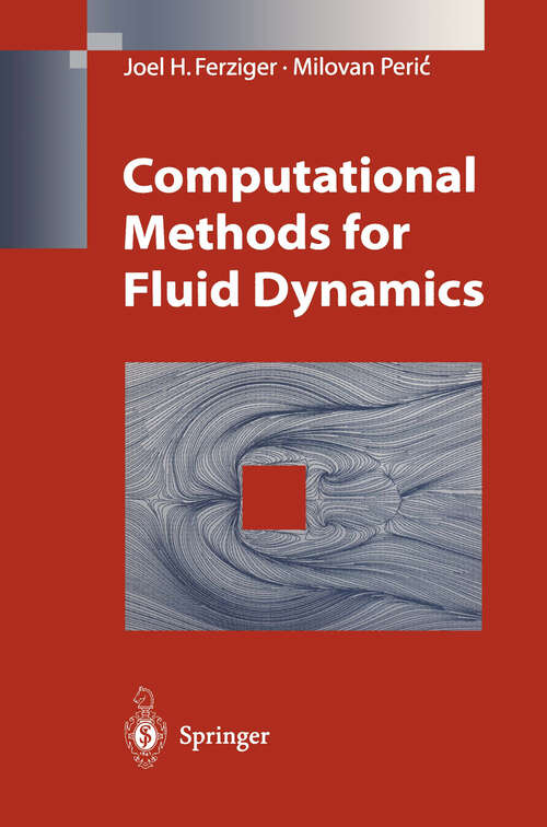 Book cover of Computational Methods for Fluid Dynamics (1996)