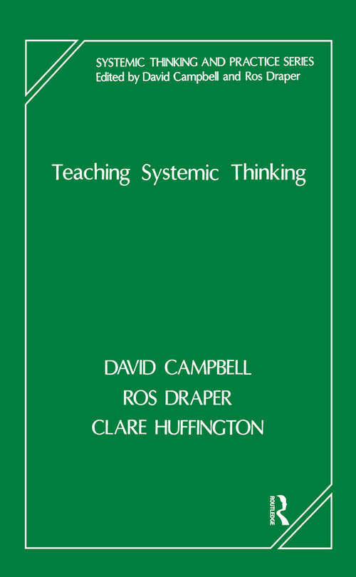 Book cover of Teaching Systemic Thinking (The Systemic Thinking and Practice Series)