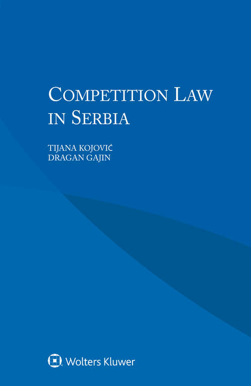 Book cover of Competition Law in Serbia