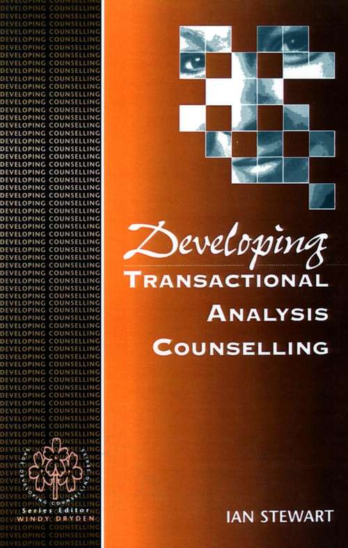 Book cover of Developing Transactional Analysis Counselling (PDF)