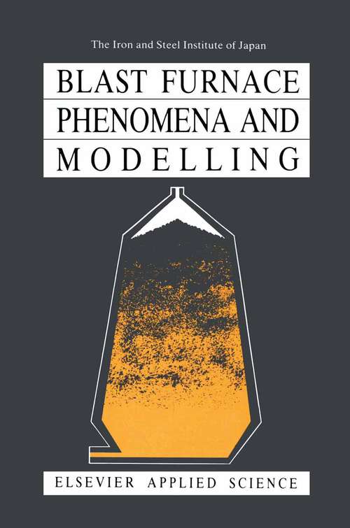 Book cover of Blast Furnace Phenomena and Modelling (1987)