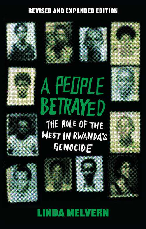 Book cover of A People Betrayed: The Role of the West in Rwanda's Genocide, Revised and Expanded Edition (3)