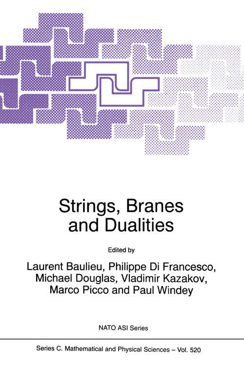 Book cover of Strings, Branes and Dualities (1999) (Nato Science Series C: #520)