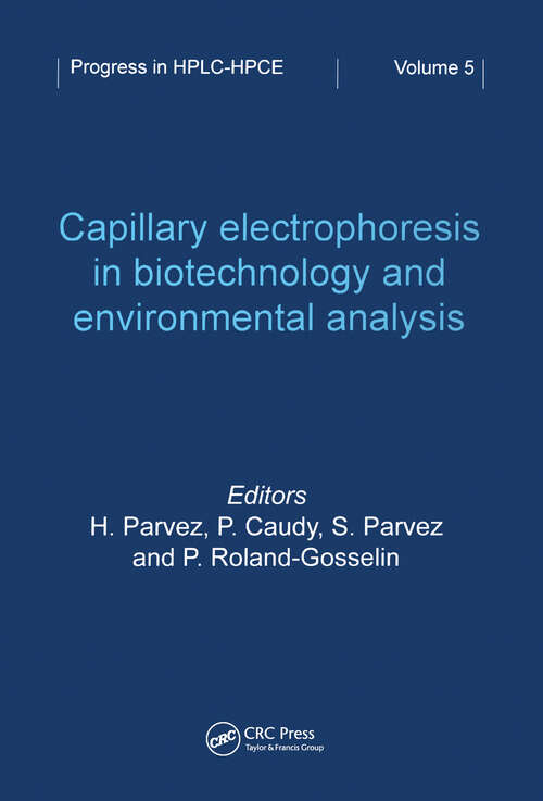 Book cover of Capillary Electrophoresis in Biotechnology and Environmental Analysis