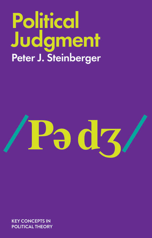 Book cover of Political Judgment: An Introduction (Key Concepts in Political Theory)