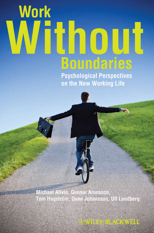 Book cover of Work Without Boundaries: Psychological Perspectives on the New Working Life