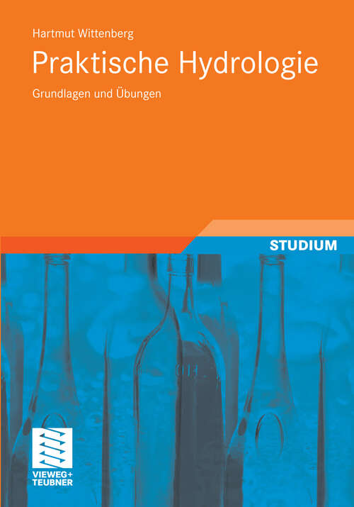 Book cover of Praktische Hydrologie: Grundlagen und Übungen (2011)