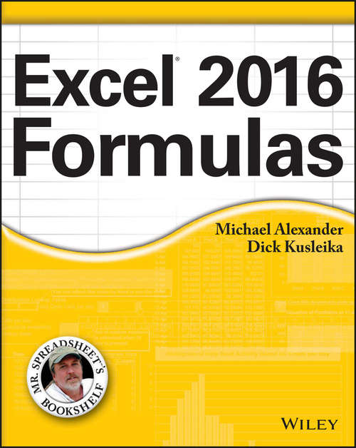 Book cover of Excel 2016 Formulas (Mr. Spreadsheet's Bookshelf)