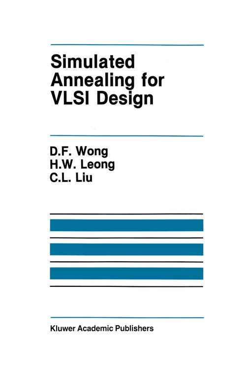 Book cover of Simulated Annealing for VLSI Design (1988) (The Springer International Series in Engineering and Computer Science #42)