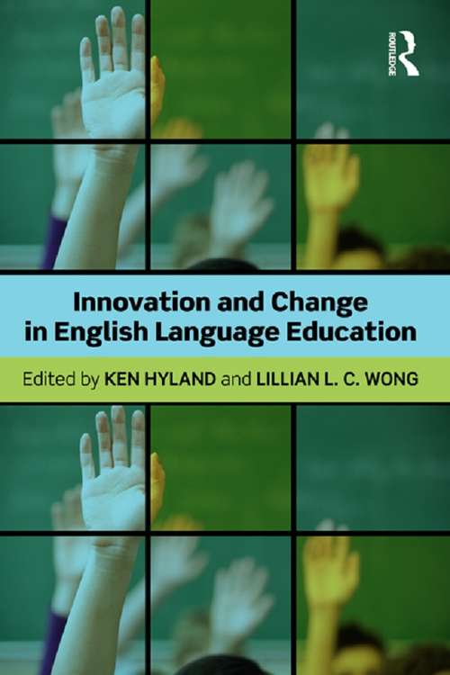 Book cover of Innovation and change in English language education