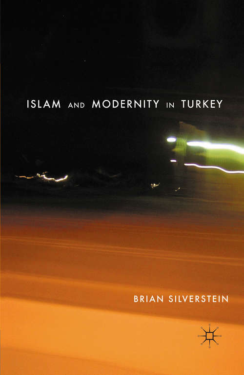 Book cover of Islam and Modernity in Turkey (2011)