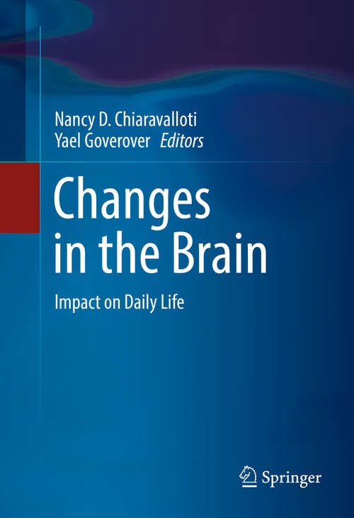 Book cover of Changes in the Brain: Impact on Daily Life (1st ed. 2017)