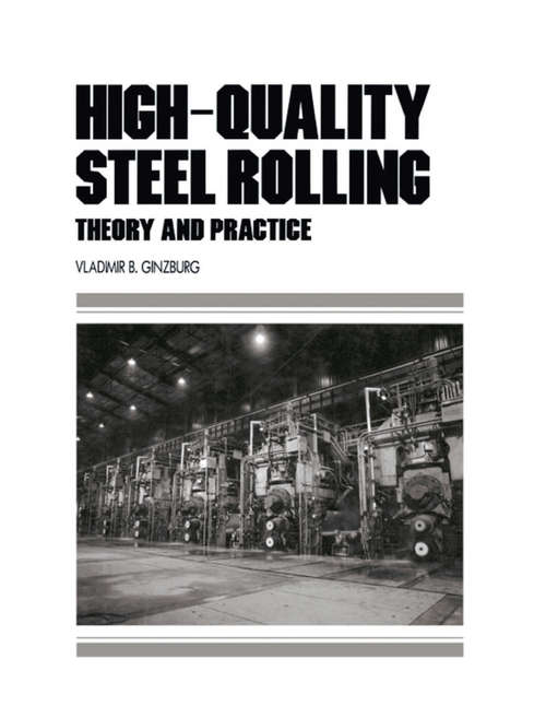 Book cover of High-Quality Steel Rolling: Theory and Practice
