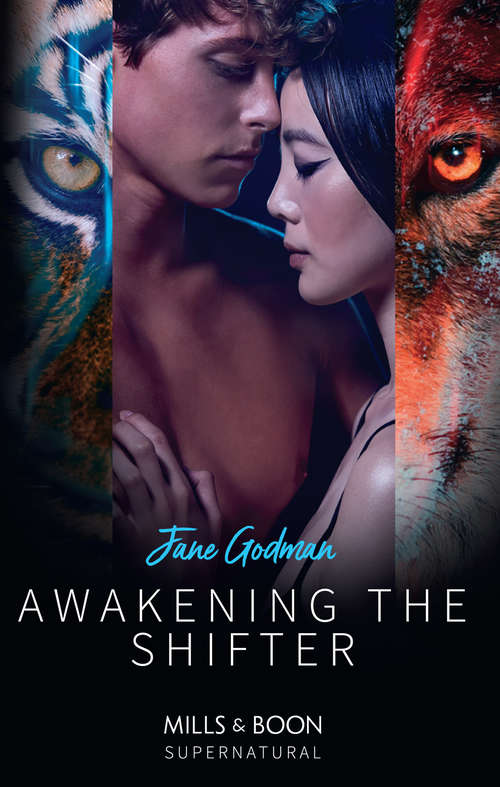 Book cover of Awakening The Shifter: An American Witch In Paris Awakening The Shifter (ePub edition) (Mills And Boon Supernatural Ser.)