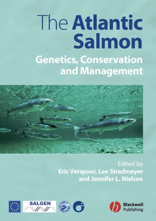 Book cover of The Atlantic Salmon: Genetics, Conservation and Management