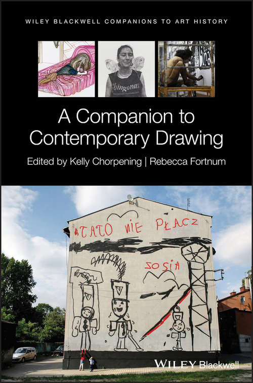 Book cover of A Companion to Contemporary Drawing (Blackwell Companions to Art History)