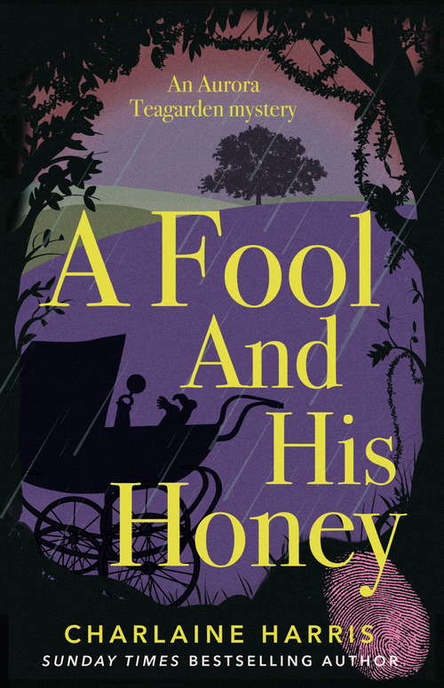 Book cover of A Fool and His Honey: An Aurora Teagarden Novel (Aurora Teagarden Mysteries: No. 6)