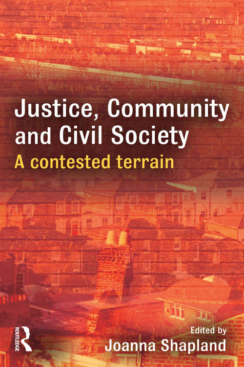 Book cover of Justice, Community and Civil Society: A contested terrain