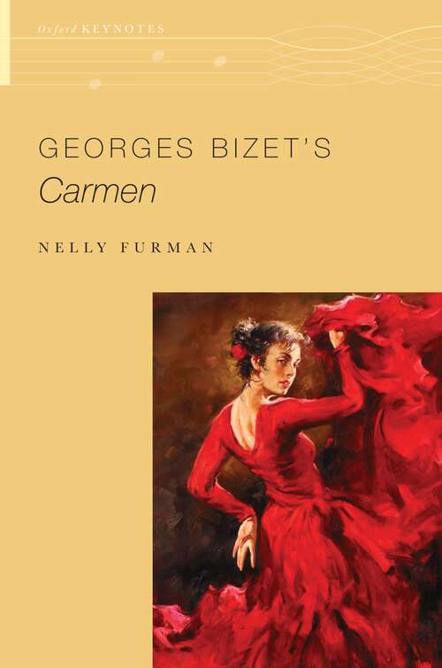 Book cover of Georges Bizet's Carmen (The Oxford Keynotes Series)