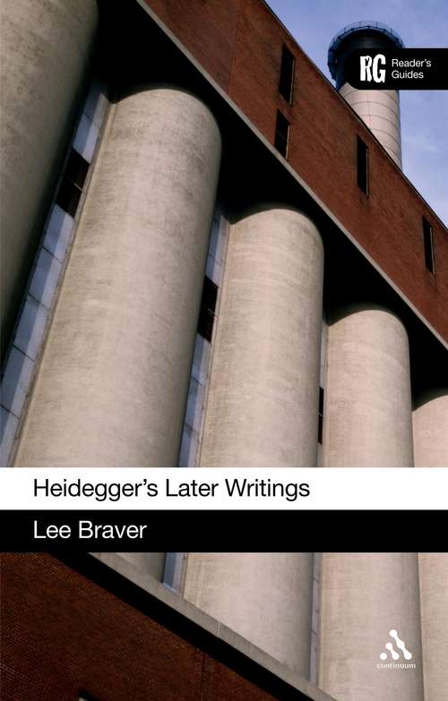 Book cover of Heidegger's Later Writings: A Reader's Guide (Reader's Guides)